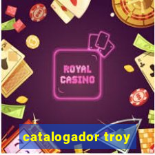 catalogador troy